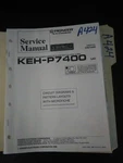 Pioneer KEH-P7400 Service Manual Original Repair Book. Fixed Price $49.99.