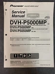 Pioneer DVH-P5000MP & DVH-P5050MP Service Manual Original W/schematics, Parts. Fixed Price $9.99.