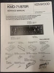 Kenwood KMD-71 & KMD-870R Service Manual Original W/schematics, Part List. Fixed Price $9.99.