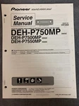 Pioneer DEH-P750MP, P7500MP, P7550MP Service Manual Original W/schematics. Fixed Price $9.99.