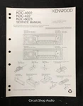 Original Kenwood KDC-4022 / 422 6023 Cd Receiver Service Manual. Fixed Price $12.95.