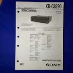 Sony XR-C8220 Service Manual Original Paper Oem Repair Guide Usa. Fixed Price $29.95.