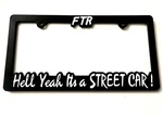 Hell Yeah It Street Car License Plate Frame Racing Muscle Jdm Hot Rod. Fixed Price $19.99.