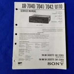 Sony XR-7040 XR-7041 XR-7042 XR-U110 Service Manual Original Paper Oem Repair Gu. Fixed Price $19.96.