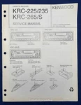 Original Kenwood KRC-225 235 265 Cassette Receiver Service Manual. Fixed Price $19.95.